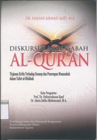 Image of Diskursus Munasabah Al-Quran Tinjauan Kritis Terhadap Konsep dan Penerapan Munasabah dalam Tafsir Al-Mishbah