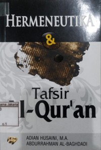 Image of Hermeneutika & Tafsir Al - Qur'an