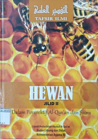 Image of Tafsir Ilmi Hewan Jilid II Dalam Perspektif Al-Qur'an dan Sains