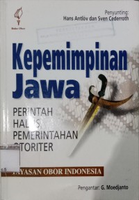Image of Kepemimpinan jawa Perintah Halus,Pemerintahan Otoriter