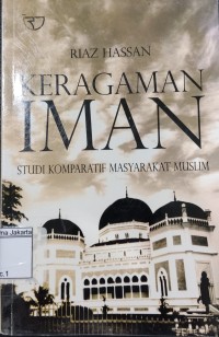 Image of Keragaman Iman: Studi Komparatif Masyarakat Muslim