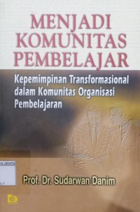 Image of Menjadi Komunitas Pembelajaran