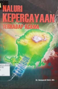 Image of Naluri Kepercayaan Terhadap Agama