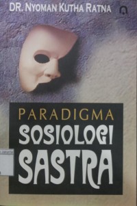 Image of Paradigma Sosiologi Sastra