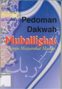 Image of Pedoman Dakwah Mubalighat Menuju Masyarakat Madani