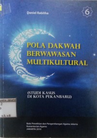 Image of Pola Dakwah Berwawasan Multikulturlar: Studi Kasus di Kota Pekan Baru