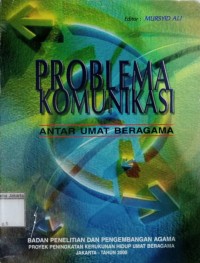 Image of Problema Komunikasi Antar Umar Beragama