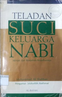 Image of Teladan Suci Keluarga Nabi: Akhlak dan Keajaiban-Keajaibannya