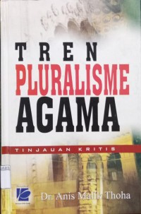 Image of Tren Pluralisme Agama: Tinjauan Kritis