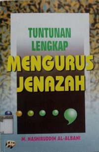 Image of Tuntunan Lengkap Mengurus Jenazah